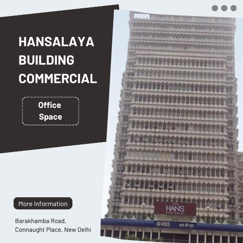 Hansalaya Building Commercial Office Space on Barakhamba Road